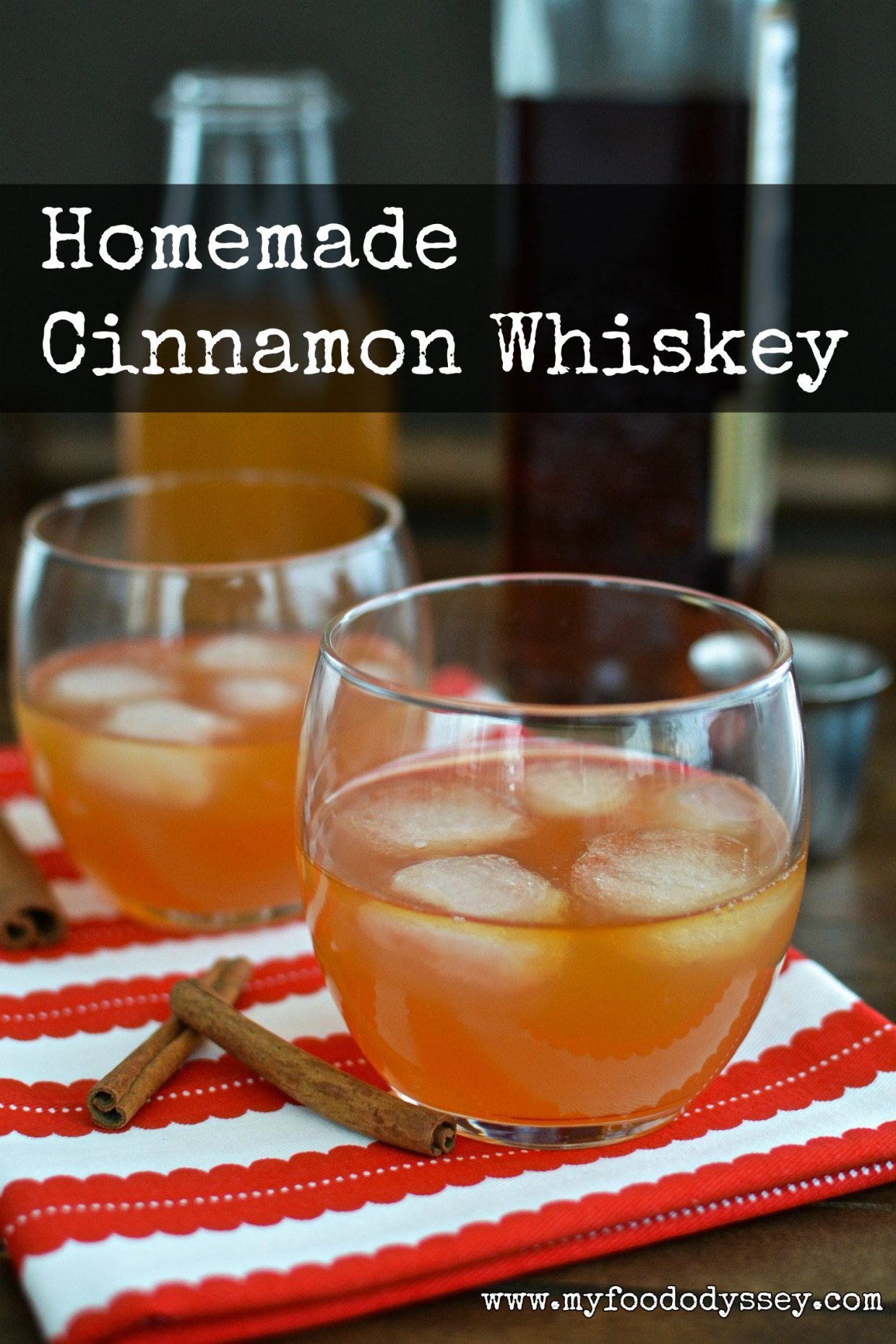 Homemade Cinnamon Whiskey + Cocktails [Recipe]